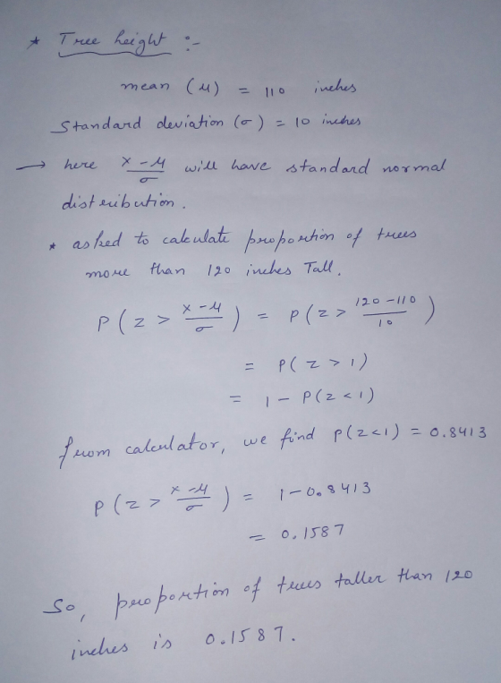 Tree hety mean (4) = 110 ,was diot suibut om mone fhan 120 inches Tal 12 0-1 2<ワニ0.8413 om calend ator, we find p() 0. 8413
