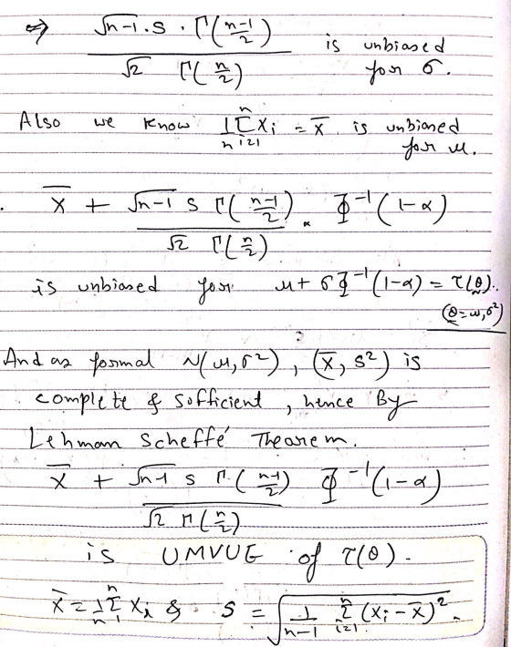 Jn-i.s .((n-1) TL 2) is unbiased 12 your o. Also we Know ILXi = X 1 Exi is unbianed for m.. n 121 X + Un-Is it E IL 널) 5() is
