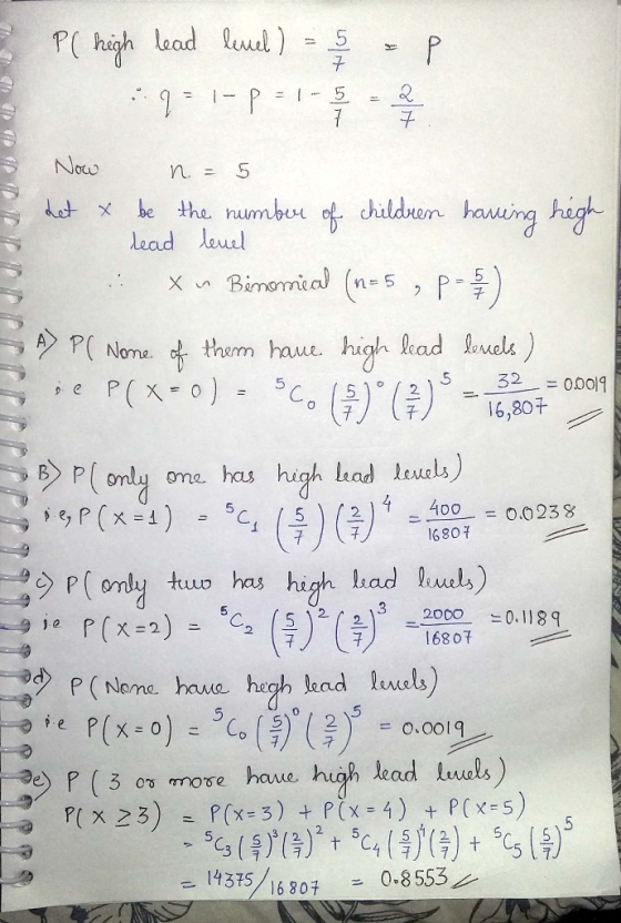 구 et x be the numbor of children ha ead enl 7 P( Nom 2. t them hade, high had had.) c /2)5_- 32 -0.0019 one hus high had leue