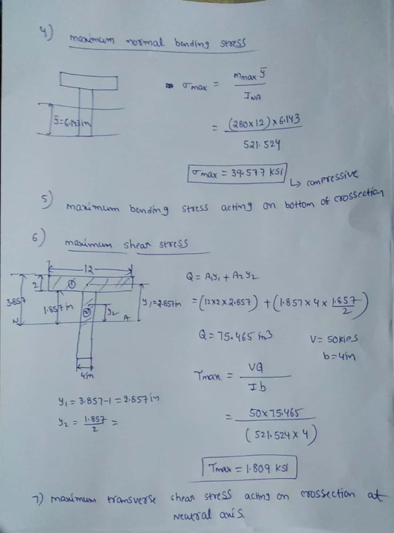 mamman normal bonding stress max 5 INA 3:53in = (280x 12 x 61143 521-524 I max = 39.577 ksil L compressive on bottom of cross