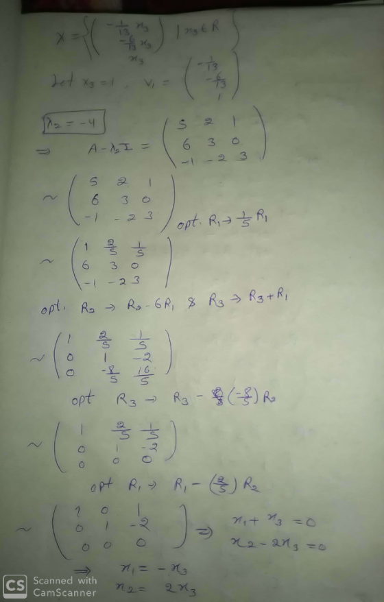 Det = 1024 1 5 2 1 A-d I = 1 6 3 or - 1-1 -23 oot. R, ZR opt, Ro Ro -6R, 8 R₂ R3 +R, R3 - (-) Re opt R3 T13 opt R, - R - (²)