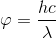 \varphi =\frac{hc}{\lambda }