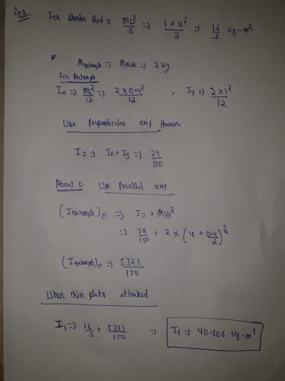 Any For slender Rod -> M2² - 1x4? 16 kg = m2 Toy Mrsetangle =) For Rectangle Maisk = 229 ܠܶܠܐ --L xg: ܝ3 = ;1 ; Use perpendic