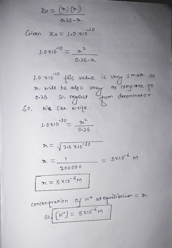 ka = (2) (c) 0.25-2 Given ka= 1.0x10 10 1.0x100 = 2 0.25-2 1.0 x10 to this value is very small so n will be also very as comp
