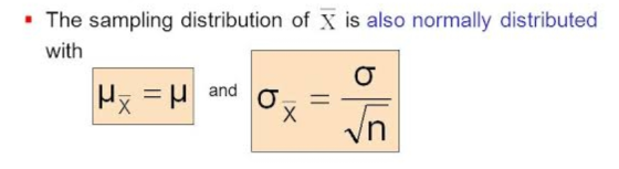. The sampling distribution of X is also normally distributed with and IMx = and