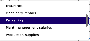 Insurance Machinery repairs Packaging Plant management salaries Production supplies