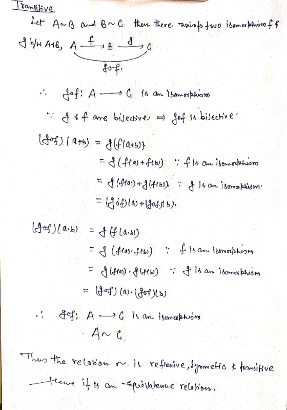 Transitive fet AnB and Br G then there exists two issomorphism off d bw All, A LA DE & Jof: A G is an ibomorphism m g * of ar