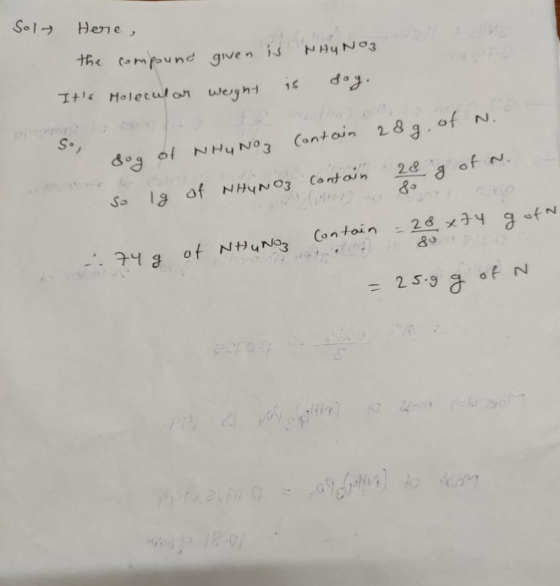 So1 Hene 53 the compaund gven Ithe Holecwl on weyh dog of NH4 No3 Cantain 28g. of N. 2& of N S. l of NHyNo3 Contain So 28 4 9