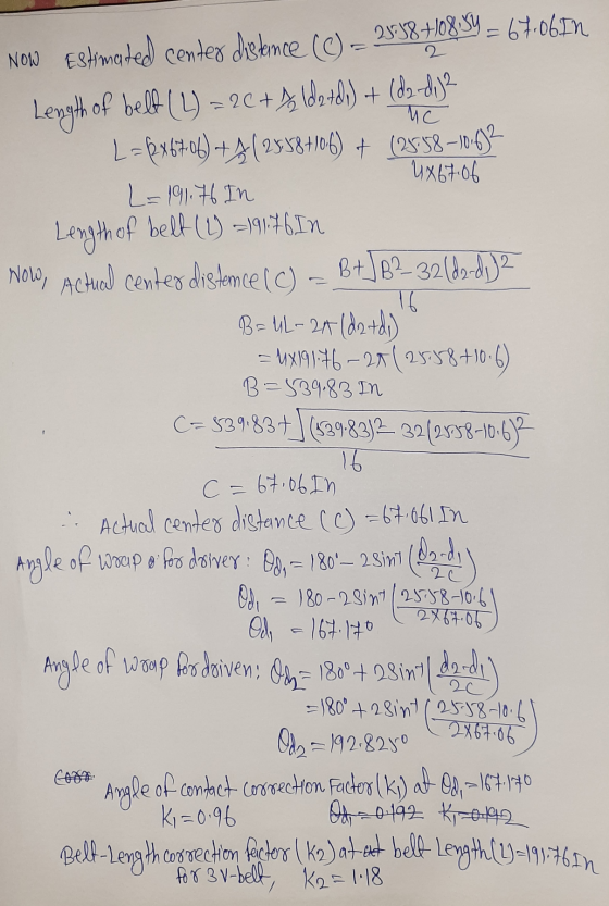 2 NOW Estimated center distince (C) – 2358+108:34 = 67.06IN Length of belf ( 1) = 2C+$, (09 tdi) + (d2-2012 uc L = 8x67-06) +