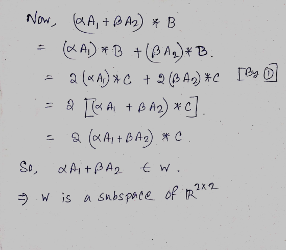 * Now, (QA, + BA2) * B (XA,)*.B + (BAQ)* B 2 (QAT) * C + 2 (849) *C [By D 2 [[& A + BA2) * C 2 (d. A1 + BA g) * So, Laitß A2