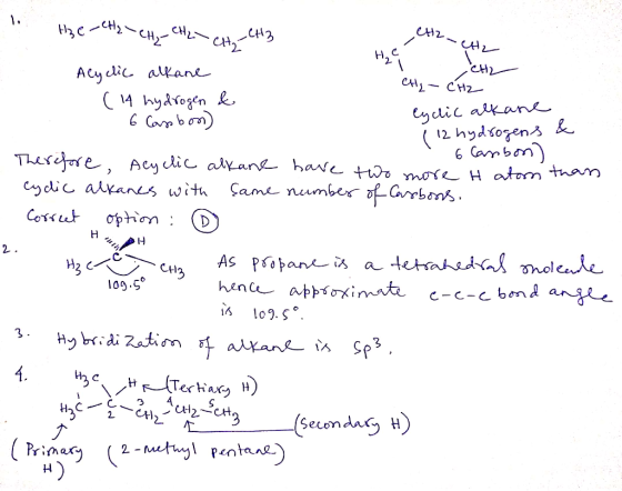 H2 therehe TCH, CH2 CH2 CH3 Alyclic alkane 21 CH2 CH₂ - CH2 ( 14 hydrogen & eyclic alkane - 6 Carbon) ( 12 hydrogens & 6 C