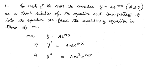 = Aemx as In each of the cases we consider y = (A+0) a trial solution of the equation and then putting it into the equation w