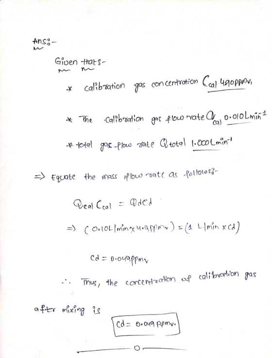 Ansa Gioen that Cal u9opp calibation gs concentration ga flouo nate C0.010Lmin ca *The Calfboation total gacPloo ate Atotal l