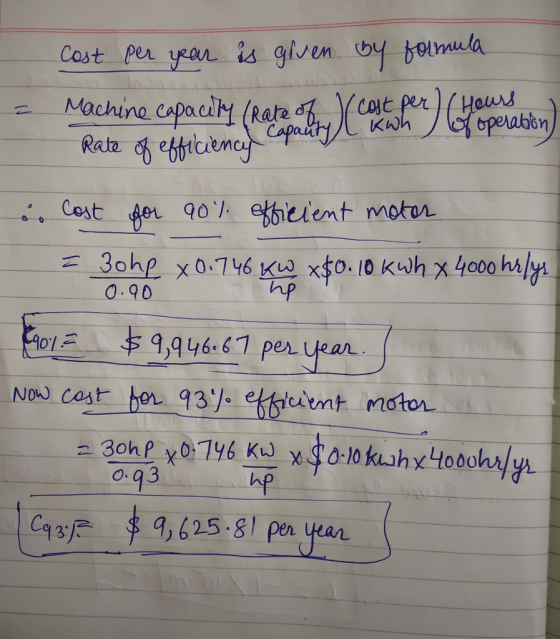 Cost per o Cost 901 eheient motor 0.90 hp $1,946.61 pe·Jean- o.q3 hp CynF 9,625.81 penyan