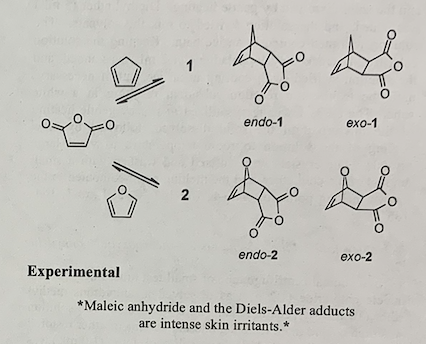 / o 0 or yo endo-1 endo-2 Experimental * Maleic anhydride and the Diels-Alder adducts are intense skin irritants.*