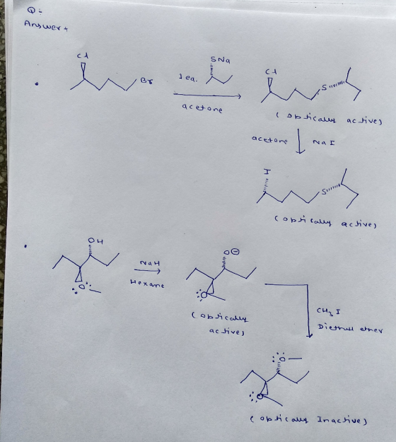 Answert Sna ( 1 lea. By acetone obtically active) acetone Na I нд и coptically active) Hexane Cobrically CH₂ I Diethal ether