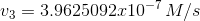 U3 = 3.9625092x10-7 M/S