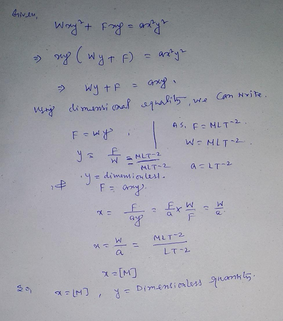 biven, a way + Fuga antyr » sap (wy r.F) = aztyn - Wytr - reg. usry dimensional equality, we can write. Fawy | AS, F = MLT-2