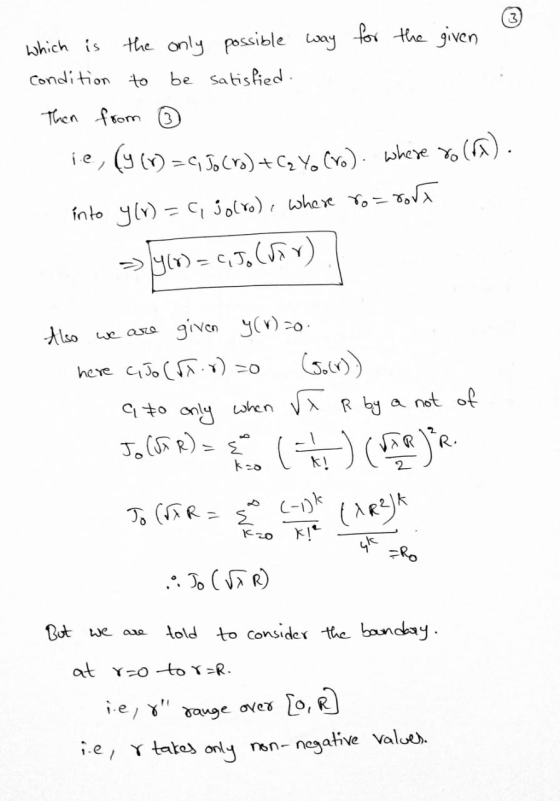 which is the only possible way for the given Condition to be satisfied. Then from ie (9 (1) = c. Jo ro) +Cz Yo (ro). where yo