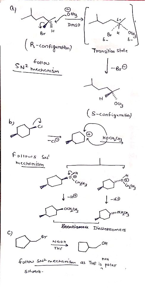 Dmso Осн, Н Br н R-configuan) Transition State follou N2 mechanišm (s-configa tin) HOCH2CH3 -co Foilows SN mechanism OCHCH E