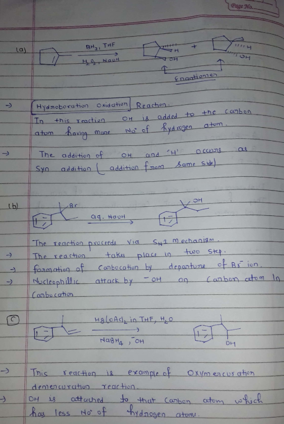 Page No. Hydnoboration xidation Reacon n this Leaction On is addedto the canboa The addition of oH yn一 一addition-_add m Same