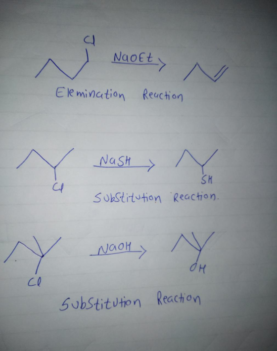 Naofty Elemination Reuction NasH SH Substitution Reaction NaoH Cl Substitution Reach on