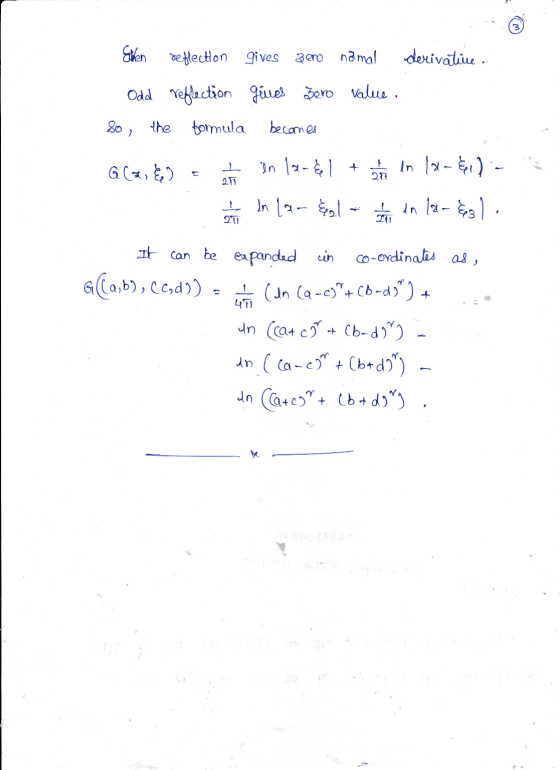 The Eten Deflection gives zero normal derivative a Odd reflection gives Bero value. So, the formula becomes G CM, 2 s ota en