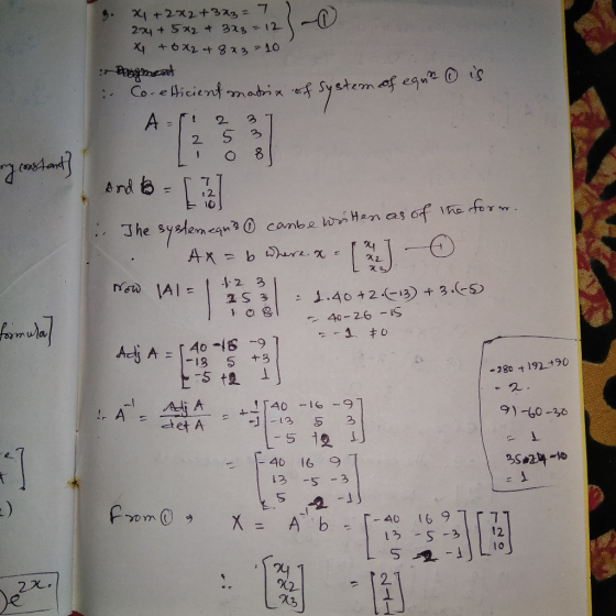 X + 2X2 +373 7. 224 + 5x2 + 3x3 = 12 x + 0x2 + 8x3 =10 Damat . Coefficient matrix of sy Ari 237 tem of egun ② is 12 5 3 II 0