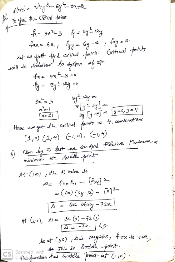 flory) = apy ? by²onta To And the Citical points fr= 3x2-3 fy = 3y by fax= 6a, fyy = 64-12, fay = 0 Let us first find critica