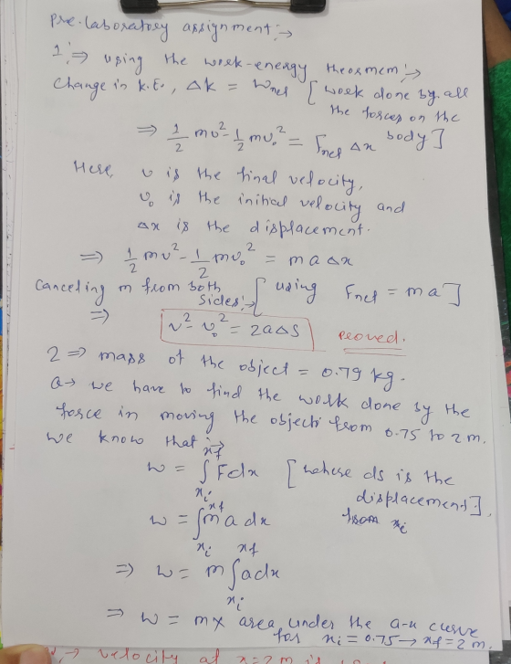 What I wook done by a Pre-laboratory assignment - theoemem > Change in ki Eo, ak all 1 7 using the woek-energy the forces on