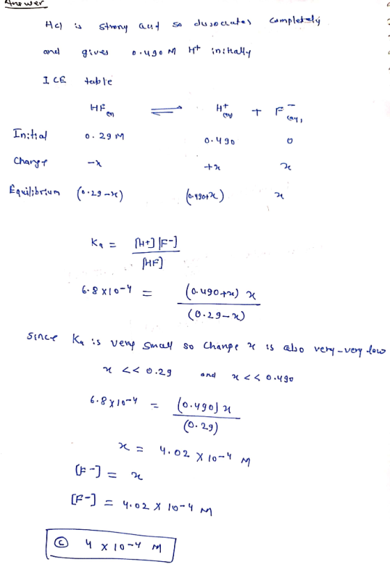Anower MC) is strong and completely so dusochutes and gives ougom it inittally ICE table Hf en Initial 0.291 0.490 Charge Cha