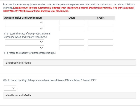 Prepare all the necessary journal entries to record the premium expense associated with the stickers and the related liabilit