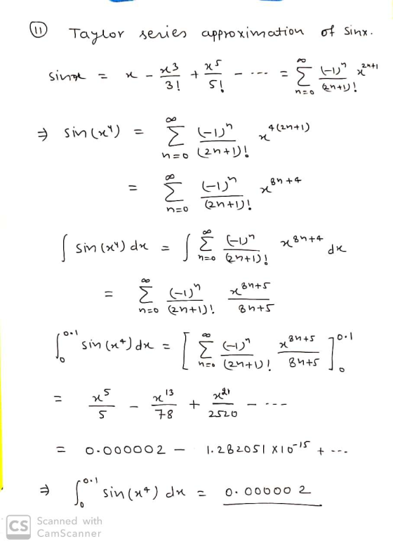 Taylor series approximation of sinx. us sing r - + - S - 3! S! 2+1 e Qn+! no * sin(x) = { fish 4(2n+1) (2n+1)! n=0 È Lijn sn