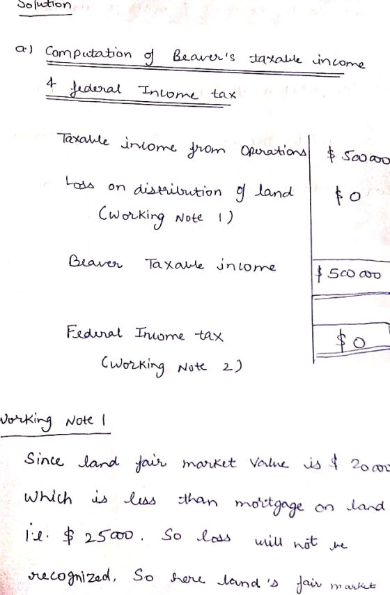 Solution al Computation of Beavers taxable income 4 federal Income tax Taxable income from Operations & 5ooo Loss on distrib
