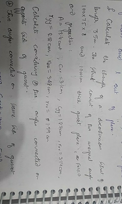 and e out I calculate the blength of a discontinuous Strut q consist two 100x 758 8 used lomm thick o Fello C plane. length 3