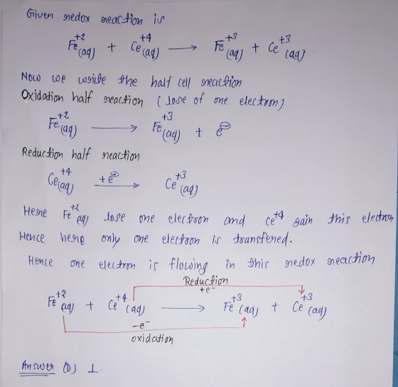Given sredox reaction is Now we werite the oxidation half reaction half cell reaction close of one electrons +3 to cad) t o R