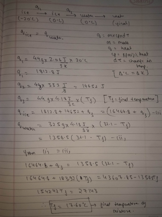 ice - (-2 oc) ice 2 water water yinal) Nice - quate. q = mxuxdt m = mais qa heat cp = specific heat da a change in temp. Дc