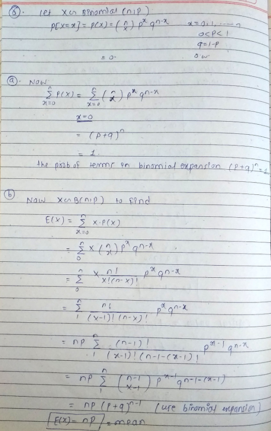 let x Bnoma (nip) PEXE2 PC)=)p 9-1-P NOW PLXI ) p*qn-x 1. binaminl epanrionp+q)^| Ah2 p0b of 1e १० to Pind Now E(x)= XP(X) 2