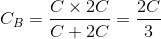 C_{B}=\frac{C\times 2C}{C+2C}=\frac{2C}{3}