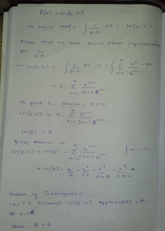 f(x) = ln (6x) we notice that it dx = -lo (6-2) J 6-x Recall that we have power series representation for 2 6-2 - 10C62) --SE