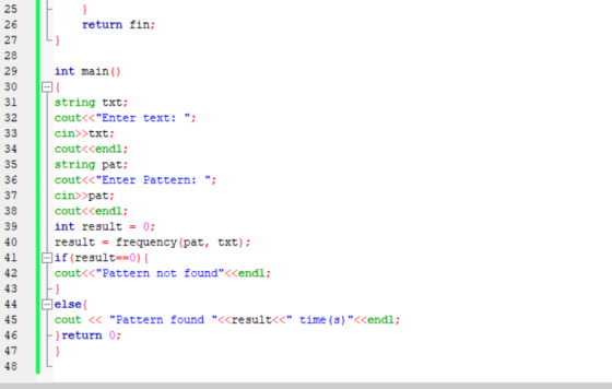 return fin; int main() string txt; cout<<Enter text: ; cin>>txt; cout<<endl; string pat; cout<<Enter Pattern: ; cin>>pat;