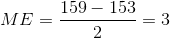 159 153 ME =