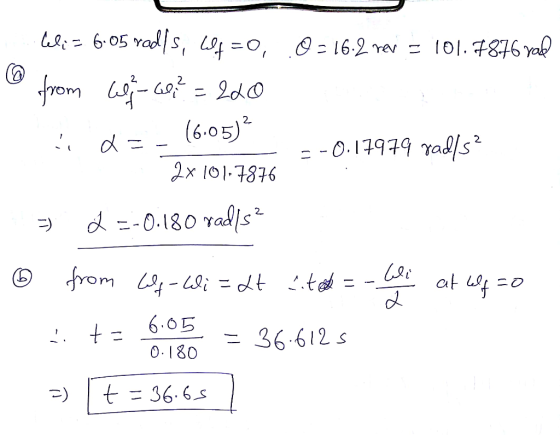 li605 vads, =0, O = 16.2 ra = 101.7876 yak from - 2do (6.05) 2 = -0.17979 Yals 2x 101-7876 Talls 2 -0.180 from -i = dt t at y