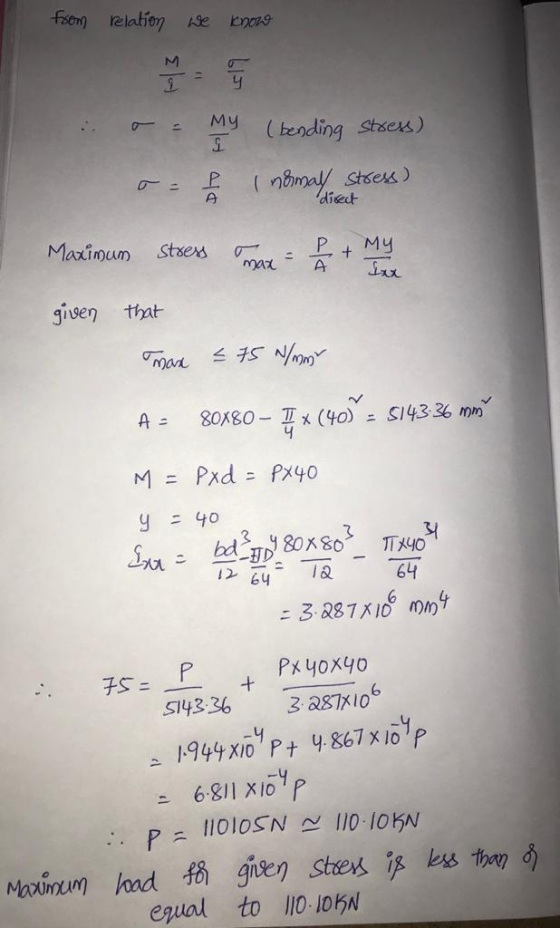 from relation we Lnong M 9 Ч (bending stress) {let ato I namay, stress) A direct Maximum Stress b + MY max - A Ixx given that