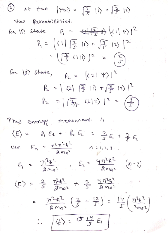 * At t=0 [yemina E 1) + 12) Now Probabilities. fone 11 Steure P = this kilp)12 P = fall @ 112 r 123 12 for 127 state, P = kal