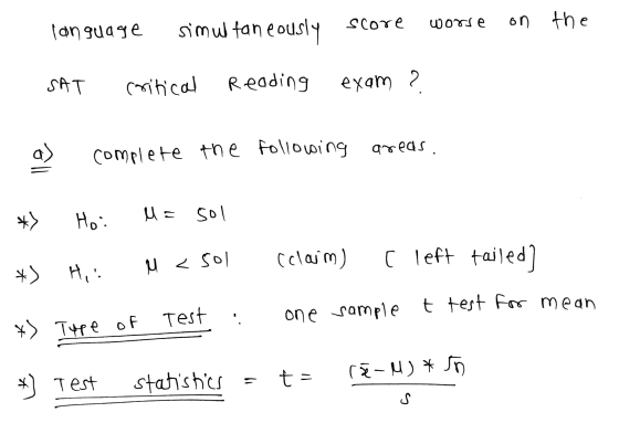 worse score simultaneously on the language SAT critical Reading exam 2 complete the following lle areas *> Hoi U= sol (clam)
