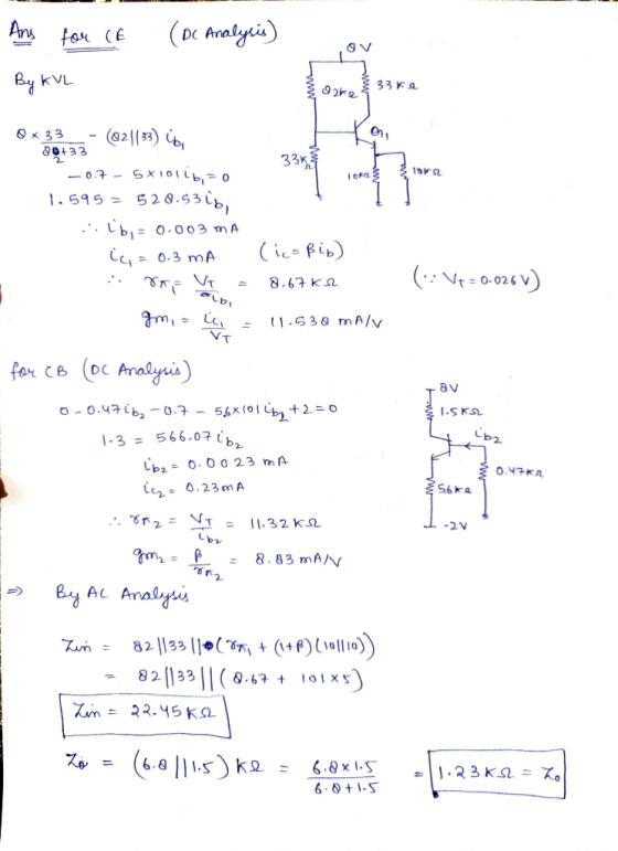 Ans for CE ( Dc Analysis) OV By KVL oke 33 ka 33kg TO x 33 (82||33) Üb, 80+33 -0.7 - 5x10115,= 0 1.595 = 528.53 ibi ... lb, =