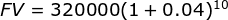 FV = 320000(1 + 0.04.16