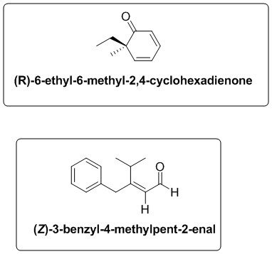 O. (R)-6-ethyl-6-methyl-2,4-cyclohexadienone (2)-3-benzyl-4-methylpent-2-enal