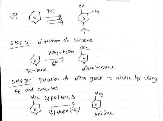 OH 922 - Ntly Step I: Nitration of benzene NO HCO3 + H₂ Soy Gooc Benzene Nitro bennene Step I Reduction of Nitro group to ani
